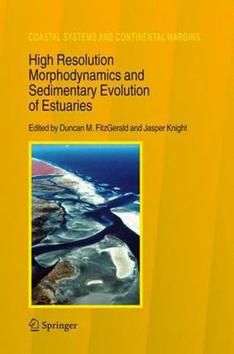 Cover image for High Resolution Morphodynamics and Sedimentary Evolution of Estuaries