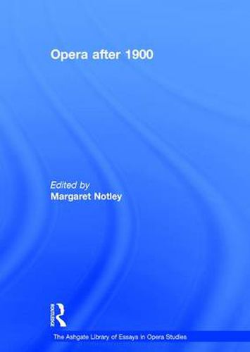 Cover image for Opera after 1900