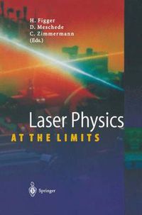 Cover image for Laser Physics at the Limits