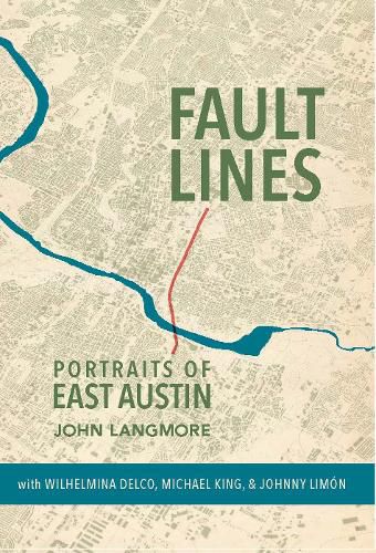 Cover image for Fault Lines: Portraits of East Austin