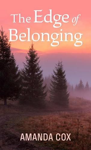 The Edge Of Belonging