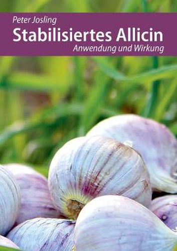 Cover image for Stabilisiertes Allicin: Anwendung und Wirkung