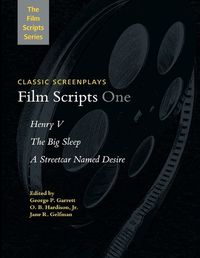 Cover image for Film Scripts One: Henry V, The Big Sleep, A Streetcar Named Desire