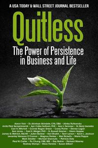 Cover image for Quitless: The Power of Persistence in Business and Life