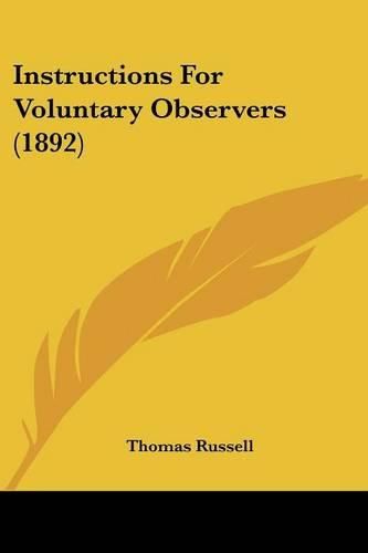 Instructions for Voluntary Observers (1892)