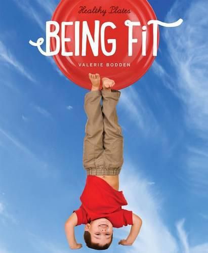 Cover image for Healthy Plates: Being Fit