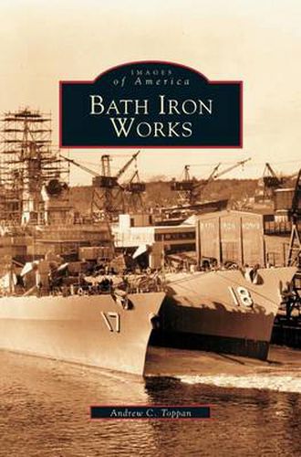 Cover image for Bath Iron Works