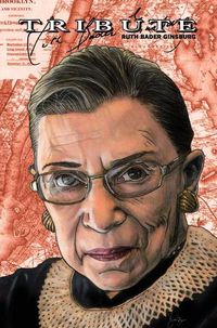 Cover image for Tribute: Ruth Bader Ginsburg: Hard Cover Edition