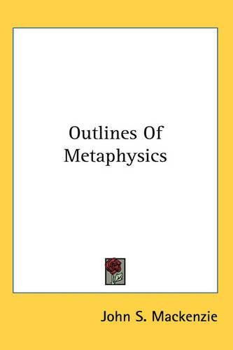 Cover image for Outlines Of Metaphysics