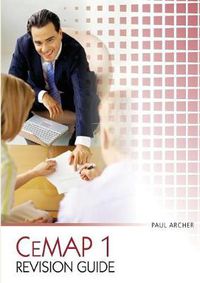 Cover image for CeMAP 1 Revision Guide