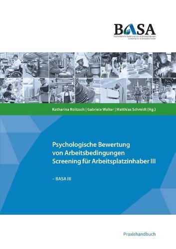 Cover image for Basa: Psychologische Bewertung von Arbeitsbedingungen - Screening fur Arbeitsplatzinhaber III