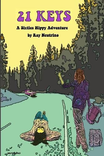 Cover image for 21 Keys A Sixties Hippy Adventure