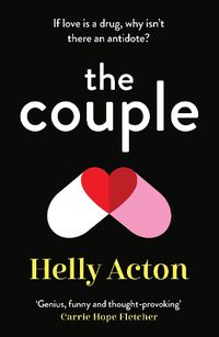 Cover image for The Couple: 'Genius, funny and thought-provoking. 5 stars' Carrie Hope Fletcher