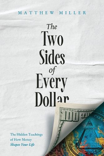 Cover image for The Two Sides of Every Dollar