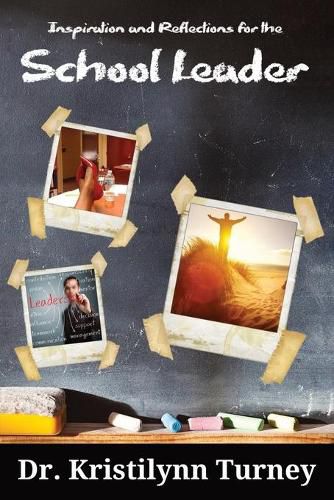 Cover image for Inspiration and Reflections for the School Leader