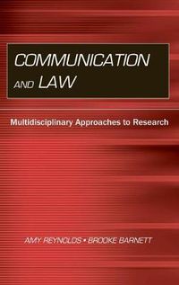 Cover image for Communication and Law: Multidisciplinary Approaches to Research