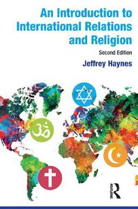 Cover image for An Introduction to International Relations and Religion