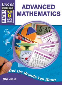 Cover image for Excel Advanced Skills Workbooks: Advanced Mathematics Year 6