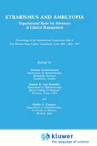 Cover image for Strabismus and Amblyopia: Experimental Basis for Advances in Clinical Management (Wenner-Gren International Symposium Series, Vol 49)