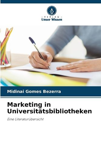 Cover image for Marketing in Universitaetsbibliotheken