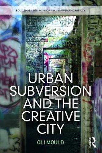 Cover image for Urban Subversion and the Creative City