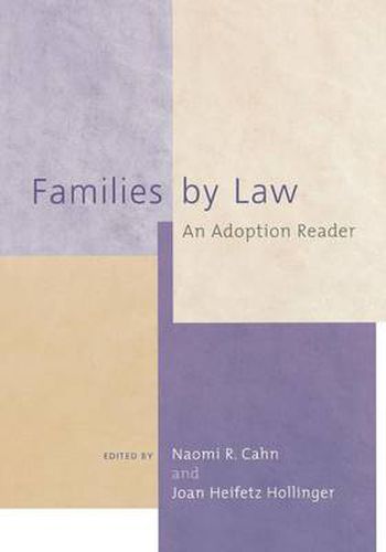 Cover image for Families by Law: An Adoption Reader