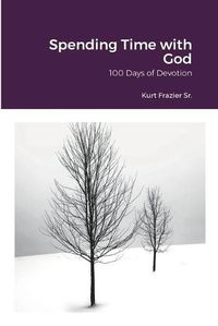 Cover image for Spending Time with God