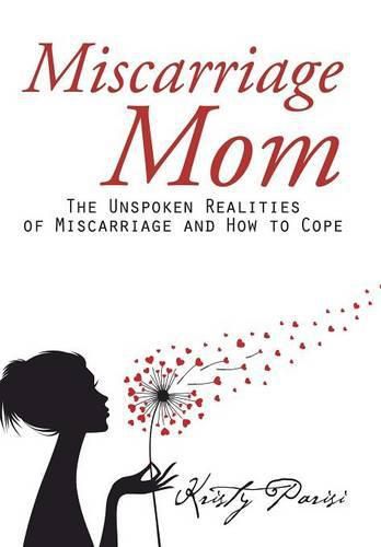 Cover image for Miscarriage Mom