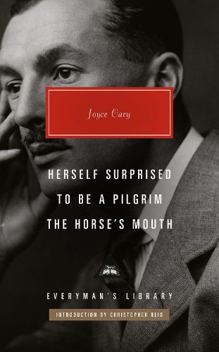 Cover image for Herself Surprised; To Be a Pilgrim; The Horse's Mouth