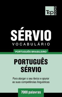 Cover image for Vocabulario Portugues Brasileiro-Servio - 7000 palavras