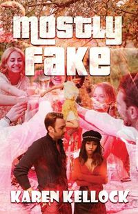 Cover image for Mostly Fake