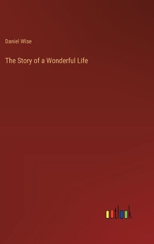 The Story of a Wonderful Life