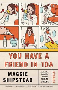 Cover image for You Have a Friend in 10A: Stories