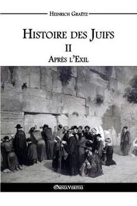 Cover image for Histoire des Juifs II: Apres l'Exil