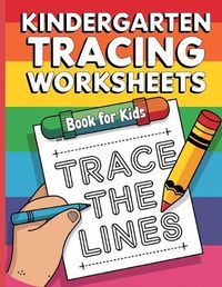 Cover image for Kindergarten Tracing Workbook for Kids