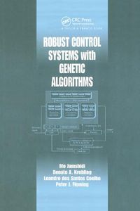 Cover image for Robust Control Systems with Genetic Algorithms