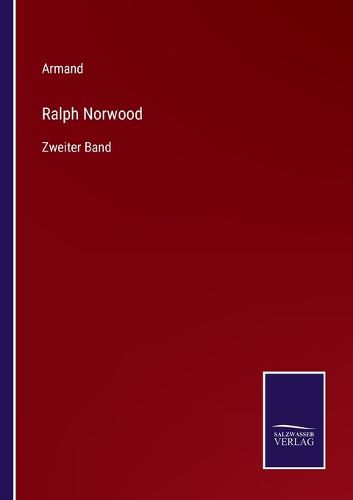Cover image for Ralph Norwood: Zweiter Band