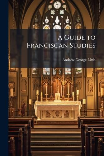 Cover image for A Guide to Franciscan Studies