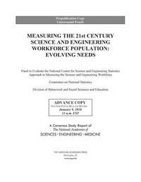 Cover image for Measuring the 21st Century Science and Engineering Workforce Population: Evolving Needs