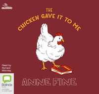 Cover image for The Chicken Gave it to Me