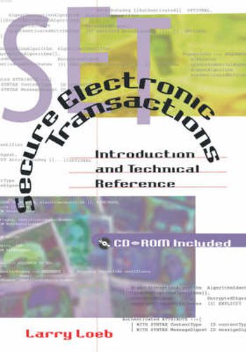 Cover image for Secure Electronic Transactions: Introduction and Technical Reference