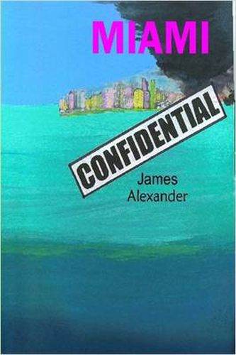 Cover image for Miami Confidential