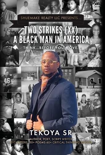 Cover image for Two Strikes (XX) A Black Man in America