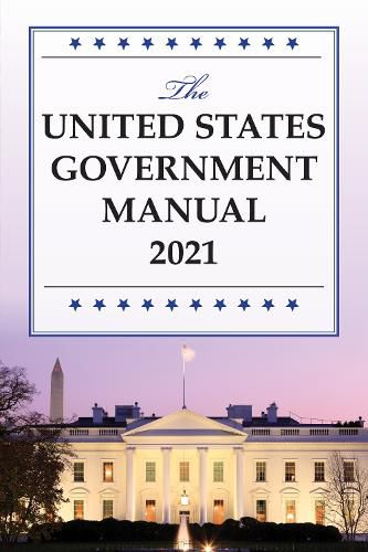 Cover image for The United States Government Manual 2021