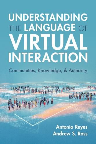 Cover image for Understanding the Language of Virtual Interaction