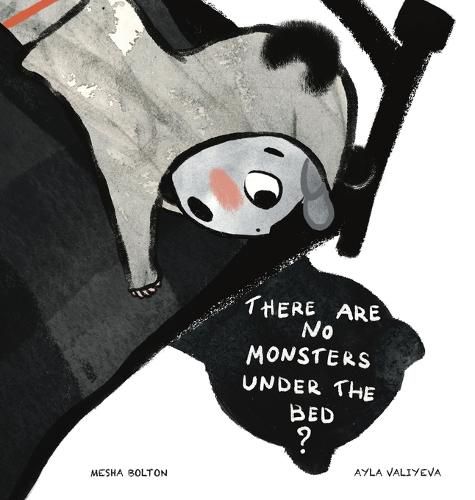 Cover image for There Are No Monsters Under The Bed?