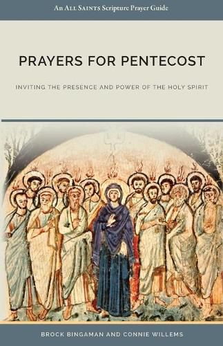 Cover image for Prayers for Pentecost: Inviting the Presence and Power of the Holy Spirit