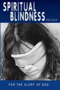 Cover image for Spiritual Blindness