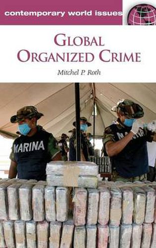 Cover image for Global Organized Crime: A Reference Handbook