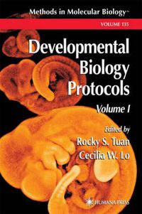 Cover image for Developmental Biology Protocols: Volume I